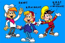 Snap, Krackle and Pop